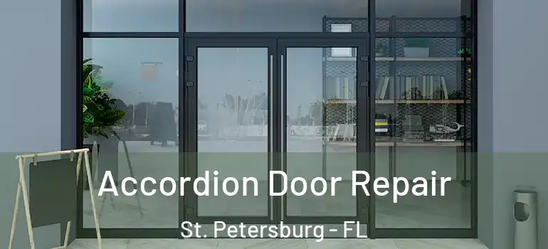  Accordion Door Repair St. Petersburg - FL