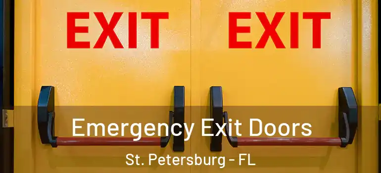 Emergency Exit Doors St. Petersburg - FL