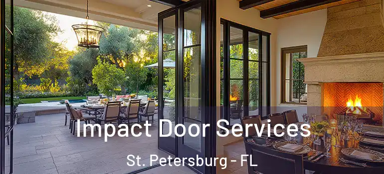  Impact Door Services St. Petersburg - FL