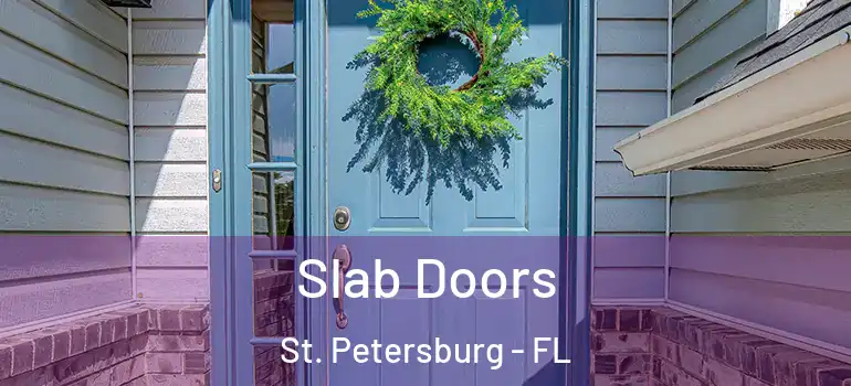  Slab Doors St. Petersburg - FL